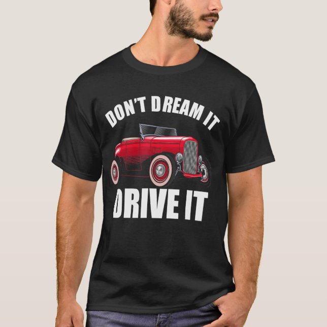 T-shirt Ne rêvez pas qu'il conduise ça drôle voiture Guy_3 (Devant)