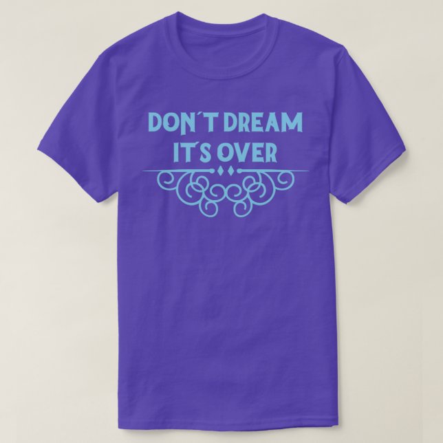 T-shirt Ne rêvez pas son bleu sur le bleu (Design devant)