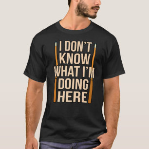 T-shirt Ne sais pas ce que je fais Billard Snooker Pool G