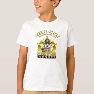 T-shirt Ne salissez pas avec Steele (shérif Steele)