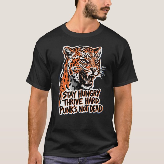 T-shirt Né Sauvage Reste Affamé Léopard Motivation Rue (Devant)