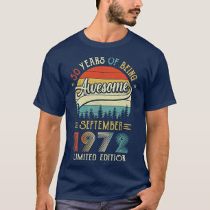 T-shirt Né Septembre 1972 50ème Anniversaire Fabriqué En 1