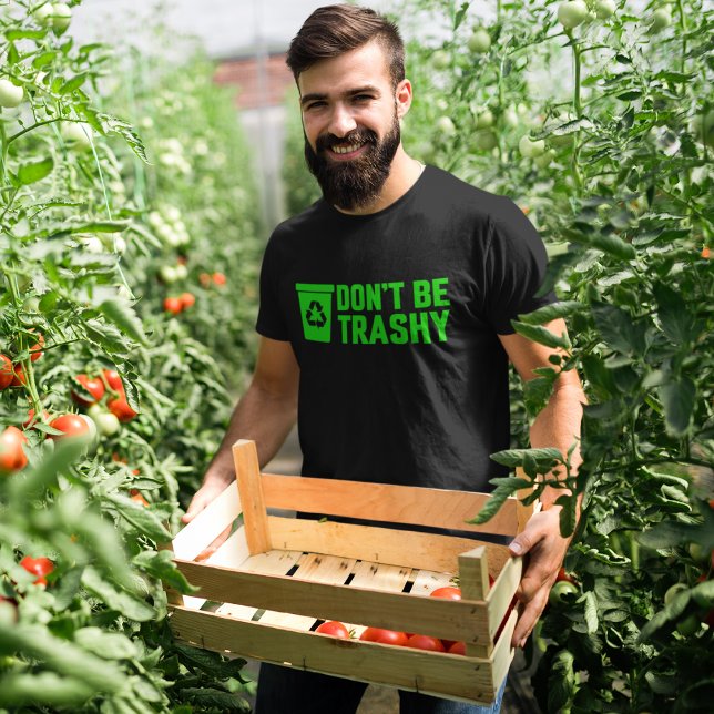 T-shirt Ne sois pas pourri, Recycle tes ordures (Créateur téléchargé)
