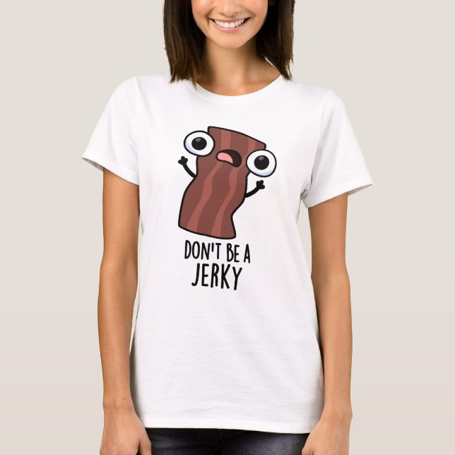 T-shirt Ne sois pas un jeu de nourriture amusant (Devant)