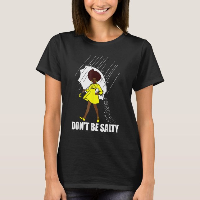 T-shirt Ne sois pas un salut pour les femmes mignonnes afr (Devant)