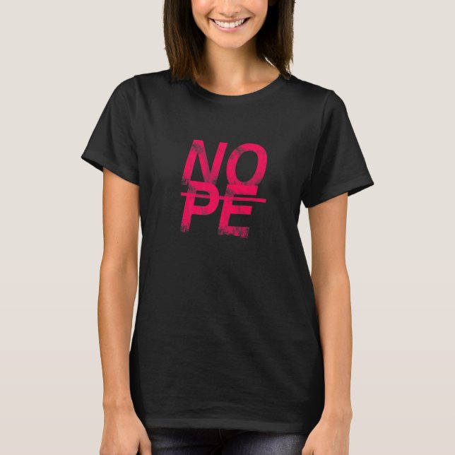 T-shirt Ne sois pas une personne du Oui, dis simplement no (Devant)