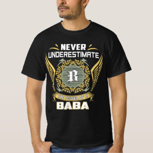 T-shirt Ne sous-estimez jamais le pouvoir d'un Baba