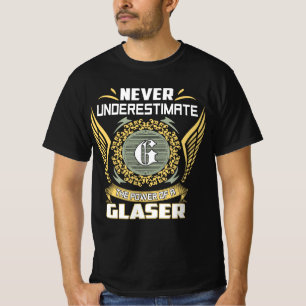 T-shirt Ne sous-estimez jamais le pouvoir d'un Glaser