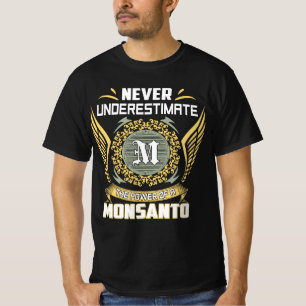T-shirt Ne sous-estimez jamais le pouvoir d'un Monsanto