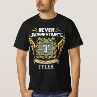 T-shirt Ne sous-estimez jamais le pouvoir d'un Tyler