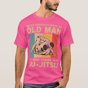T-shirt Ne Sous-Estimez Jamais Le Vieux Homme Bjj Jiu J Br