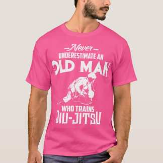 T-shirt Ne Sous-Estimez Jamais Le Vieux Homme Qui Traine J
