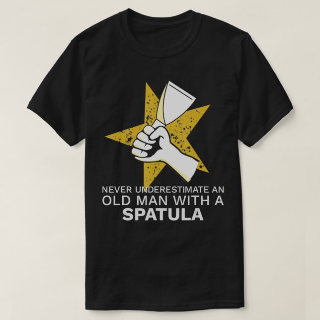 T-shirt Ne sous-estimez jamais un Finisseur de mur de séch (Design devant)