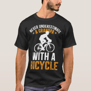 T-shirt Ne Sous-Estimez Jamais Un Grand-Père Avec Un Vélo