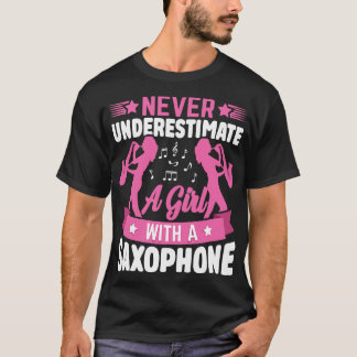 T-shirt Ne sous-estimez jamais un L avec une saXOPHONE 9