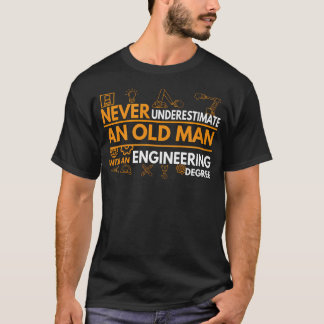 T-shirt Ne sous-estimez jamais un vieil homme avec un
