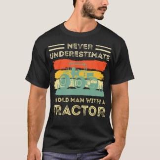 T-shirt Ne sous-estimez jamais un vieil homme avec un trac