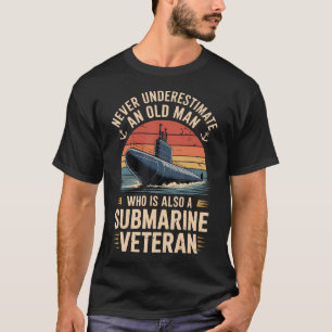 T-shirt Ne sous-estimez jamais un vieil homme qui est un s