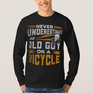 T-shirt Ne sous-estimez jamais un vieil homme sur un vélo