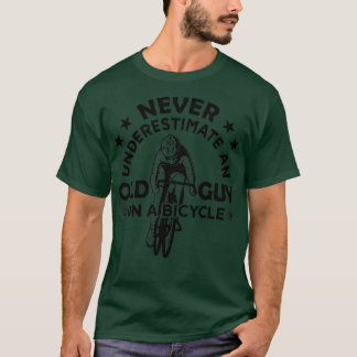 T-shirt Ne Sous-Estimez Jamais Un Vieux Gars Sur Un Cyclin