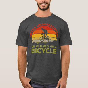 T-shirt Ne Sous-Estimez Jamais Un Vieux Gars Sur Un Cyclin