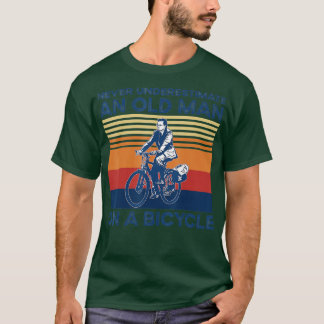 T-shirt Ne Sous-Estimez Jamais Un Vieux Gars Sur Un Cyclin
