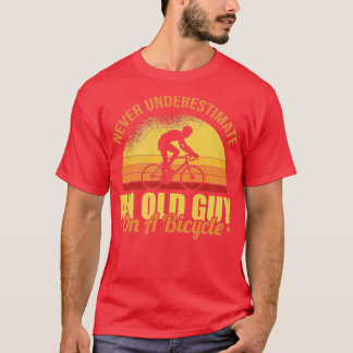T-shirt Ne Sous-Estimez Jamais Un Vieux Gars Sur Un Cyclin