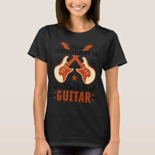 T-shirt Ne Sous-Estimez Jamais Un Vieux Homme Avec Un Acus