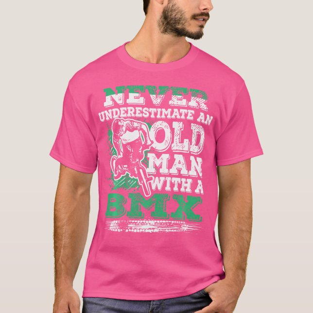 T-shirt Ne Sous-Estimez Jamais Un Vieux Homme Avec Un Bmx (Devant)