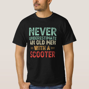 T-shirt Ne Sous-Estimez Jamais Un Vieux Homme Avec Un Cade