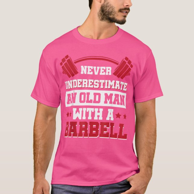 T-shirt Ne Sous-Estimez Jamais Un Vieux Homme Avec Une Bar (Devant)