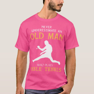T-shirt Ne Sous-Estimez Jamais Un Vieux Homme Qui Joue À L