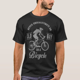 T-shirt Ne Sous-Estimez Jamais Un Vieux Type Sur Un Vélo 4