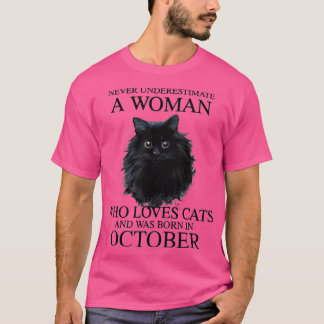 T-shirt Ne Sous-Estimez Jamais Une Femme Qui Aime Les Chat