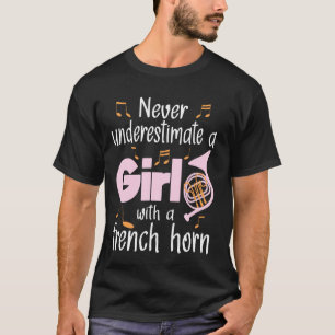 T-shirt Ne Sous-Estimez Jamais Une Fille Avec Un Fren De C