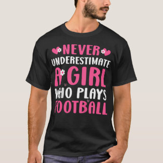 T-shirt Ne sous-estimez jamais une fille qui joue