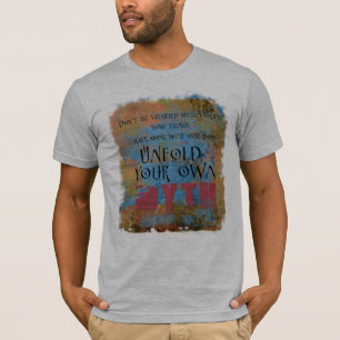 T-shirt Ne soyez pas satisfaisant… dévoilent votre prop