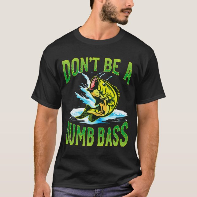 T-shirt Ne soyez pas un pêcheur idiot B  (Devant)