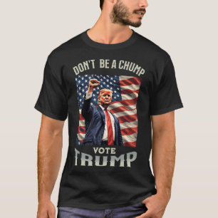 T-shirt Ne Soyez Pas Un Trump Vote Trump Funny Est Un Gi P