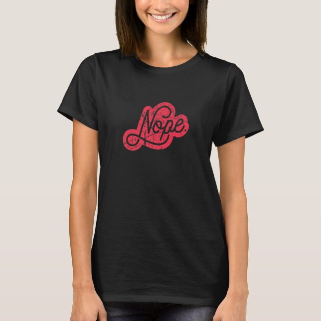 T-shirt Ne soyez pas une personne du Oui, dites simplement (Devant)