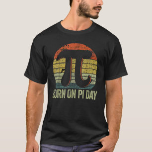 T-shirt Né Sur Pi Day Shirt, Joyeux Anniversaire Funny Ner