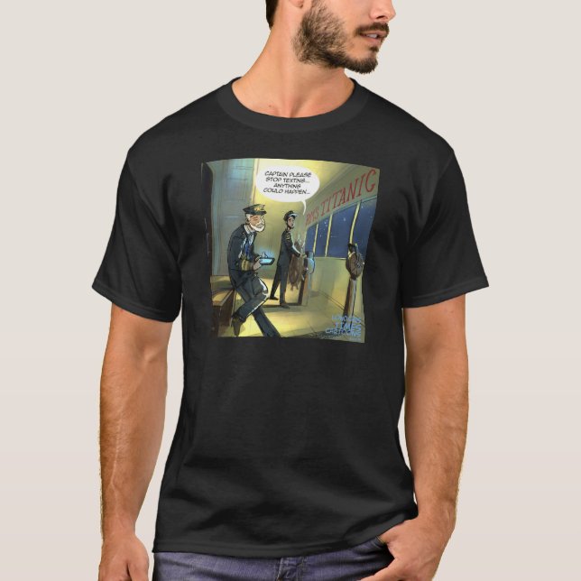 T-shirt Ne textez pas et Titanic drôle (Devant)
