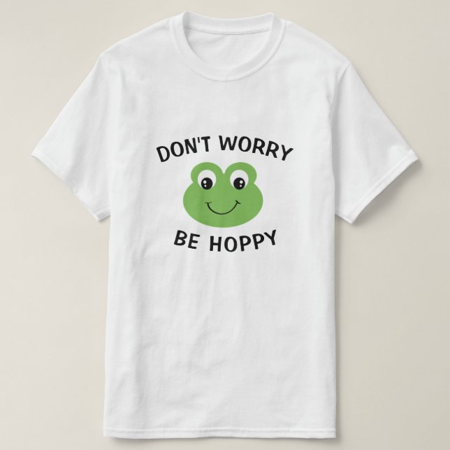 T-shirt Ne t'inquiète pas de la grenouille rousse (Design devant)