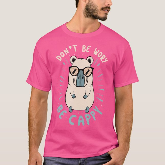 T-shirt Ne T'Inquiète Pas D'Être Capy Capybara (Devant)
