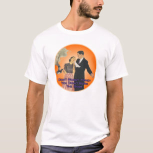T-shirt Ne t'inquiète pas Honey, tu n'as pas brûlé la b