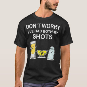 T-shirt Ne t'inquiète pas J'ai eu mes deux photos