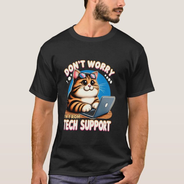 T-shirt Ne t'inquiète pas, je suis du support technique Ré (Devant)