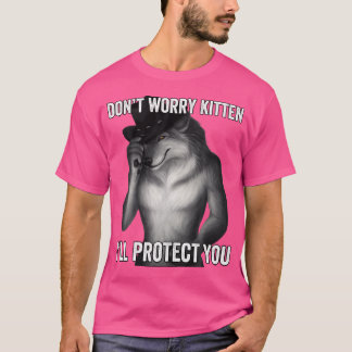 T-shirt Ne T'Inquiète Pas Kitten Je Vous Protégerai