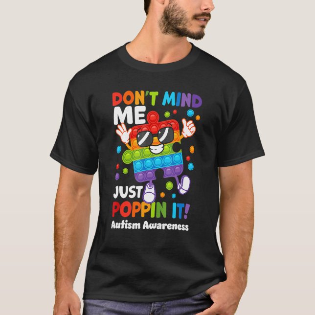 T-shirt Ne T'Occupe Pas De Moi Je Fais Juste Poppin Fidget (Devant)