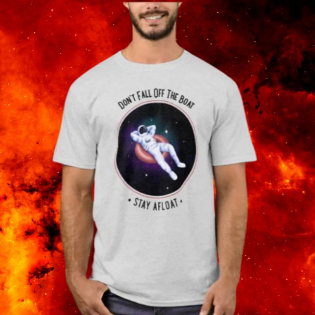 T-shirt Ne Tombez Pas Du Bateau Spatial (Créateur téléchargé)